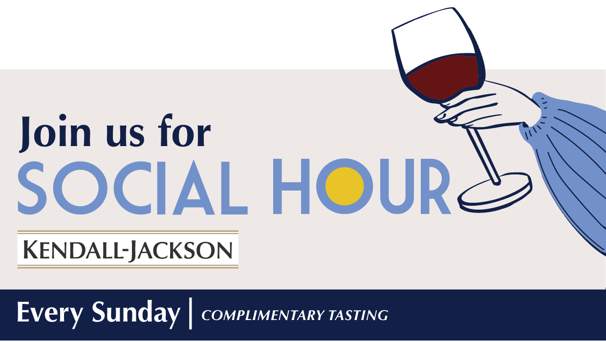 Social Hour at Kendall-Jackson Wine Estate & Gardens
