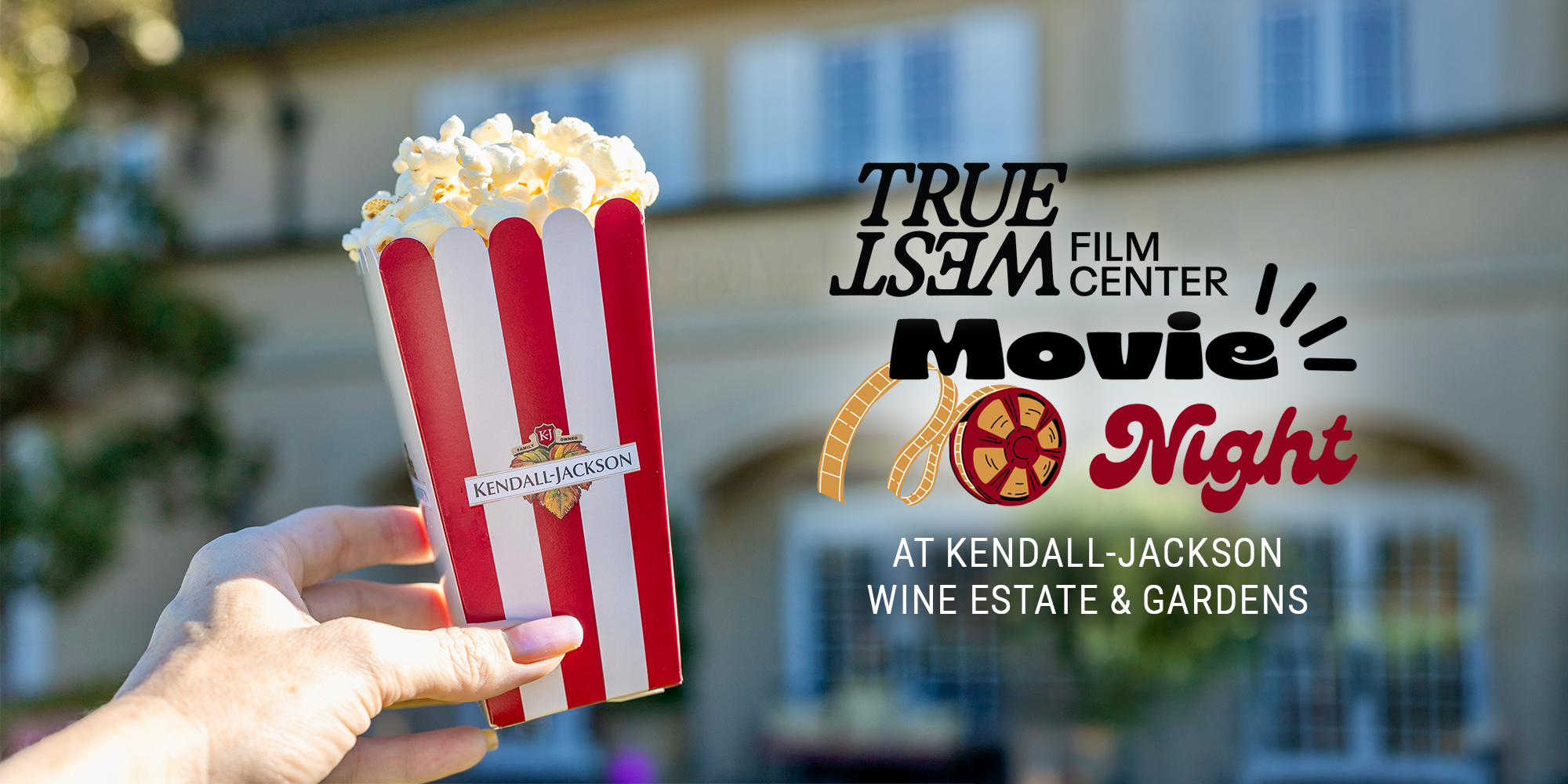 Movie Night at Kendall-Jackson Wine Estate & Gardens